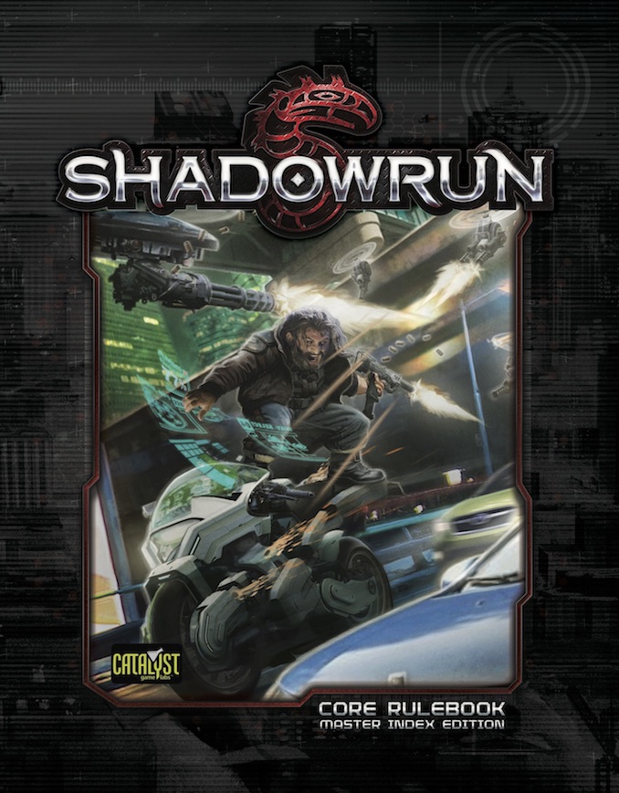 Shadowrun, Fifth Edition Core Rulebook by Catalyst Game Labs